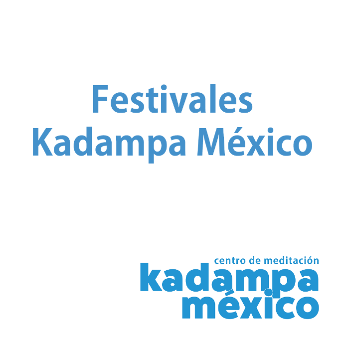 Festivales Kadampa México $1200