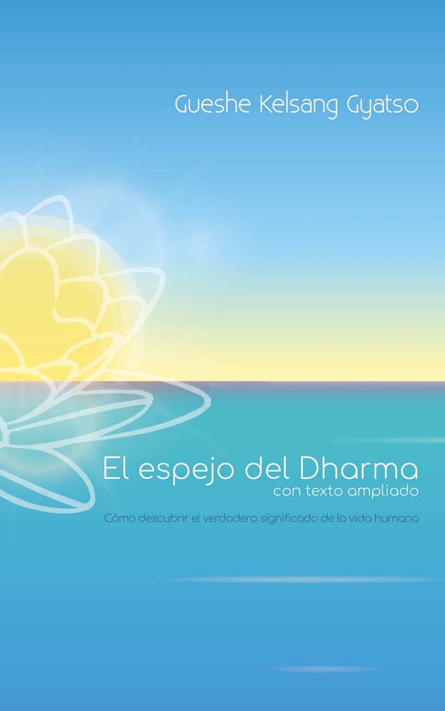 LB: El espejo del Dharma (con texto ampliado)