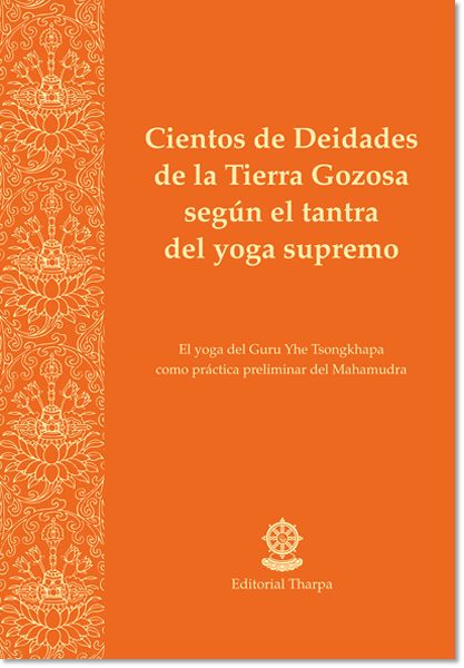 SD: Cientos de Deidades de la Tierra Gozosa según el tantra del yoga supremo