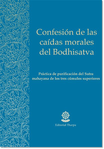 SD: Confesión de las Caídas Morales del Bodhisatva 