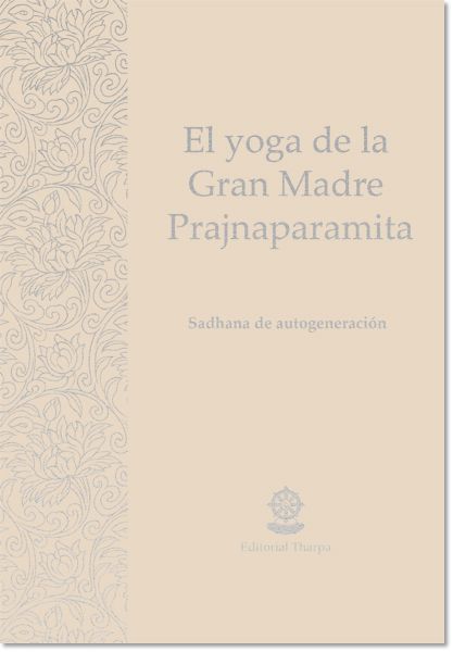 SD: Yoga de la Gran Madre Prajnaparamita 
