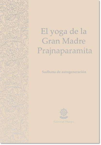 SD: Yoga de la Gran Madre Prajnaparamita 