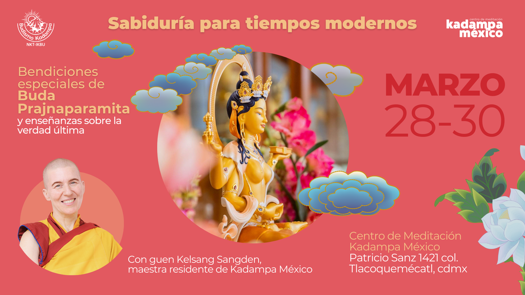 Grabaciones - Sabiduría para tiempos modernos: bendiciones especiales de Buda Prajnaparamita y enseñanzas sobre la verdad última